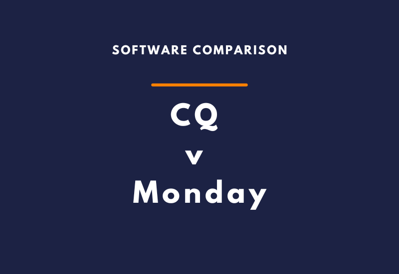 software comparison - CQ verses Monday